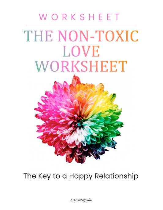 The Non-Toxic Love Worksheet